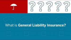 General Liability Insurance